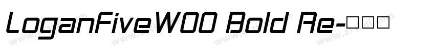 LoganFiveW00 Bold Re字体转换